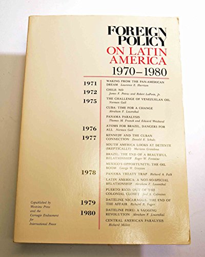 Stock image for Foreign Policy on Latin America, 1970-1980 for sale by Better World Books