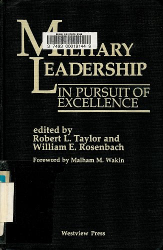 Imagen de archivo de Military Leadership: In Pursuit of Excellence a la venta por ThriftBooks-Dallas