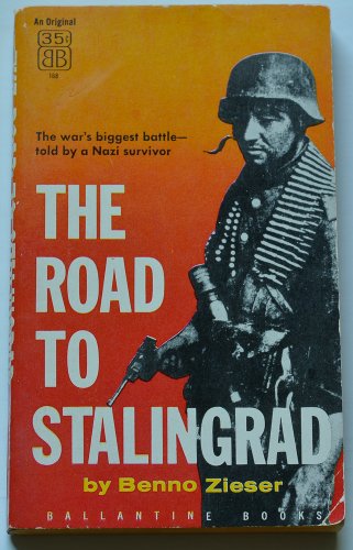 Stock image for The Road to Stalingrad: Stalin's War with Germany for sale by Wizard Books