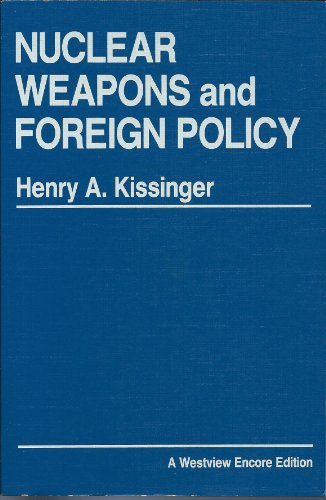 9780865317451: Nuclear Weapons And Foreign Policy