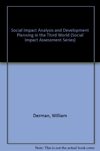 Stock image for Social Impact Analysis and Development Planning in the Third World for sale by Better World Books