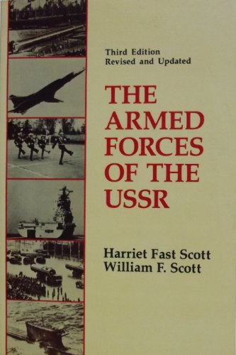 9780865317925: The Armed Forces Of The Ussr: Third Edition, Revised And Updated