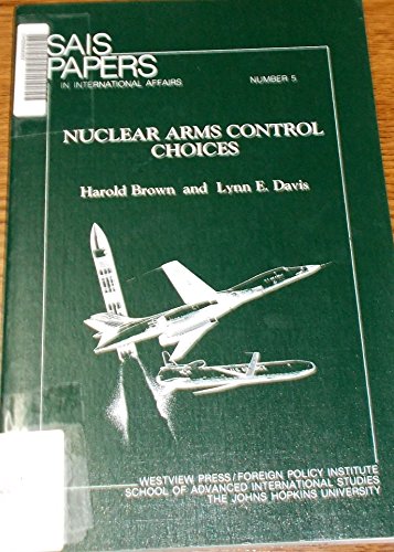 Beispielbild fr Nuclear Arms Control Choices zum Verkauf von Antiquariat BM
