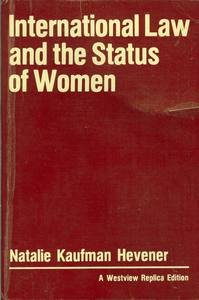 Beispielbild fr International law and the status of women. zum Verkauf von Kloof Booksellers & Scientia Verlag