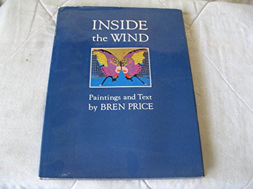 Stock image for Inside the Wind: Paintings and Text for sale by Book Alley