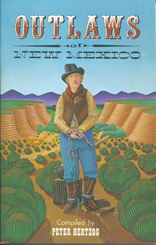 Imagen de archivo de Outlaws of New Mexico, A Compilation a la venta por Goodwill of Colorado