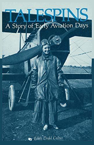 Stock image for Talespins: A Story of Early Aviation Days for sale by Chiron Media
