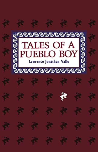 Stock image for Tales of a Pueblo Boy for sale by Jenson Books Inc