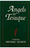 Stock image for Angels in Tesuque for sale by Bookmarc's