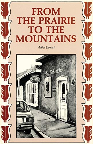 Stock image for From the Prairie to the Mountains: A Memoir for sale by Chiron Media