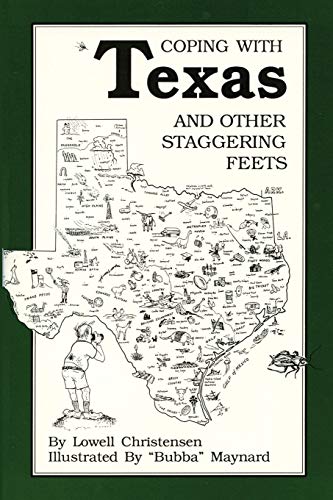 Stock image for Coping With Texas and Other Staggering Feets for sale by Half Price Books Inc.