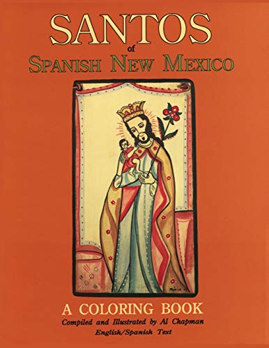 9780865342385: Santos of Spanish New Mexico, A Coloring Book: English and Spanish Text