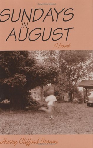 Stock image for Sundays in August (Signed) for sale by Michael J. Toth, Bookseller, ABAA