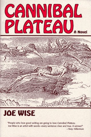 9780865342620: Cannibal Plateau: A Novel