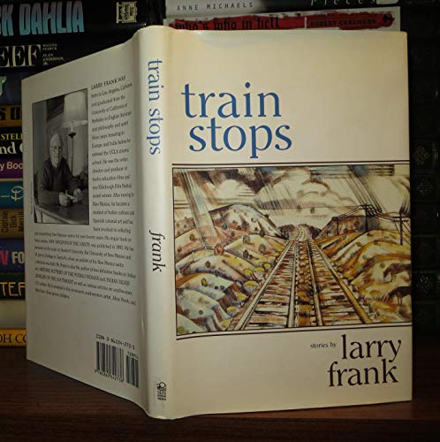 9780865342736: Train Stops: Stories