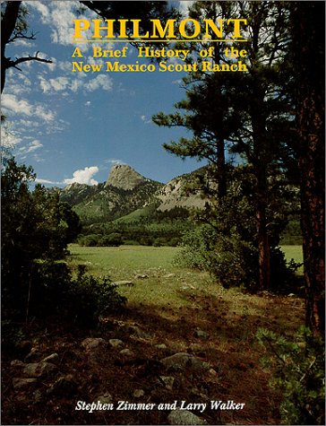 9780865342934: Philmont: A Brief History of a New Mexico Scout Ranch