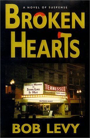 Beispielbild fr Broken Hearts : A Novel of Suspense zum Verkauf von Better World Books