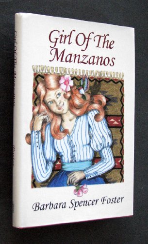 9780865343139: Girl of the Manzanos