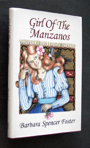 Stock image for Girl of the Manzanos for sale by ThriftBooks-Atlanta