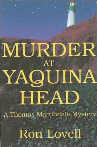 Beispielbild fr Murder at Yaquina Head: A Thomas Martindale Mystery (First Fiction Series) zum Verkauf von Books From California