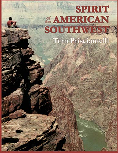 9780865343542: Spirit of the American Southwest: Geology : Ancient Eras and Prehistoric People : Hiking Through Time