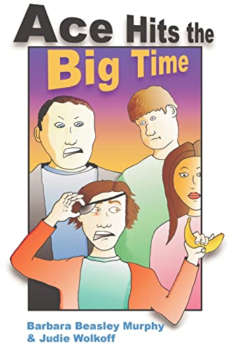 Stock image for Ace Hits the Big Time for sale by Better World Books