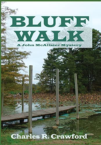Beispielbild fr Bluff Walk : A John Mcalister Mystery zum Verkauf von Better World Books