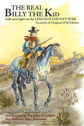 9780865345478: The Real Billy The Kid (Southwest Heritage Series)