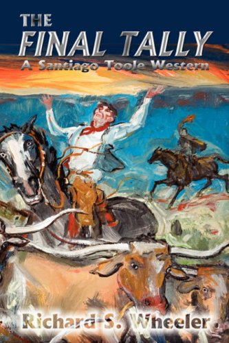 Beispielbild fr The Final Tally A Santiago Tool Western zum Verkauf von Chequamegon Books