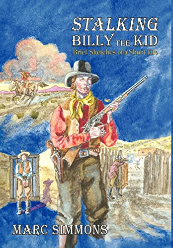 Stalking Billy the Kid (9780865345775) by Marc Simmons