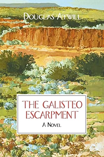 Stock image for The Galisteo Escarpment for sale by SecondSale