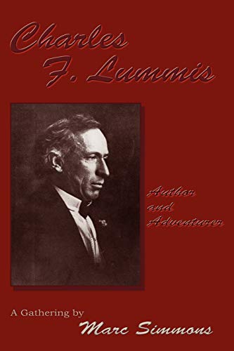 Charles F. Lummis (Softcover) (9780865346369) by Marc Simmons