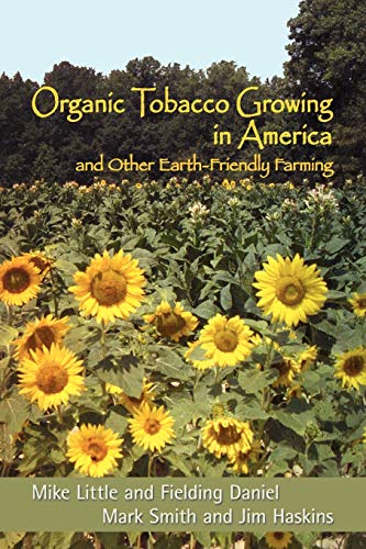 Organic Tobacco Growing In America