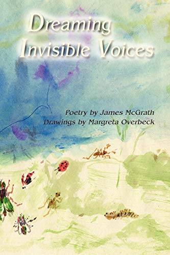 Stock image for Dreaming Invisible Voices for sale by Maya Jones Books