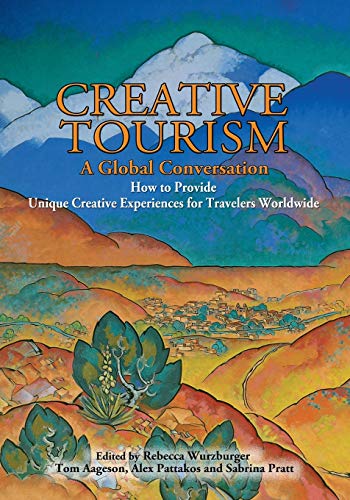 9780865347243: Creative Tourism, a Global Conversation