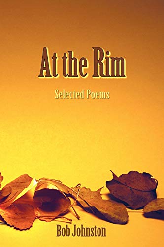 Stock image for At The Rim, Poems for sale by Lakeside Books