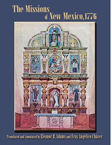 

The Missions of New Mexico, 1776 (English and Spanish Edition)