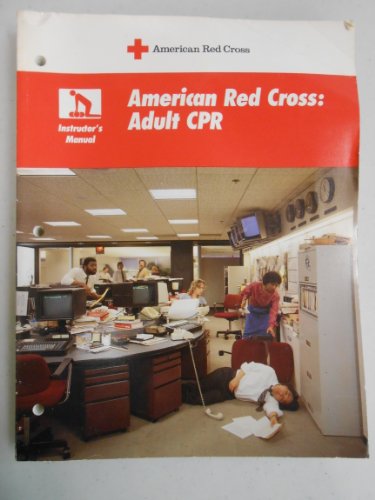 Stock image for American Red Cross: Adult CPR (Instruction Manual) for sale by BookHolders