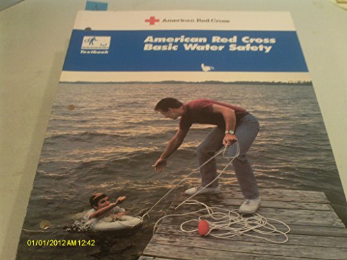 Stock image for American Red Cross Basic Water Safety Textbook for sale by Aaron Books