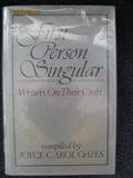 9780865380370: First Person Singular: Writers on Their Craft