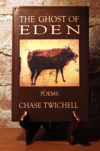 Beispielbild fr The Ghost of Eden : Poems zum Verkauf von Better World Books