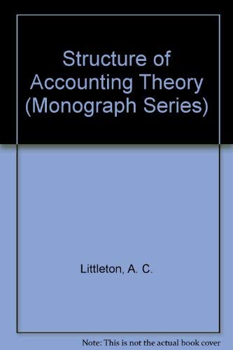 9780865390263: Structure of Accounting Theory (Monograph Series)