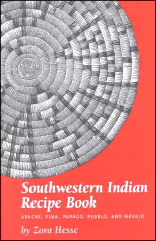 9780865410428: Southwestern Indian Recipe Book