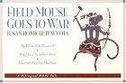 Imagen de archivo de Field Mouse Goes to War/Tusan Homichi Tuwvota : A Bilingual Hopi Tale a la venta por Your Online Bookstore