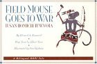 Stock image for Field Mouse Goes to War/Tusan Homichi Tuwvota : A Bilingual Hopi Tale for sale by Your Online Bookstore