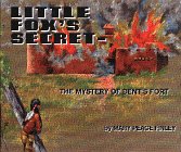 9780865410497: Little Fox's Secret: The Mystery of Bent's Fort