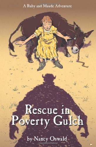 Beispielbild fr Rescue in Poverty Gulch zum Verkauf von ThriftBooks-Dallas