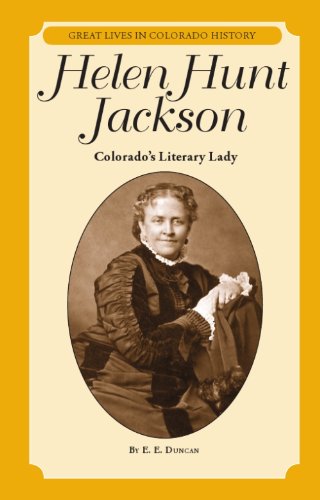 Stock image for Helen Hunt Jackson : Colorado's Literary Lady (Great Lives in Colorado History) (Great Lives in Colorado History / Personajes importantes de la historia de colorado) (English and Spanish Edition) for sale by Jenson Books Inc