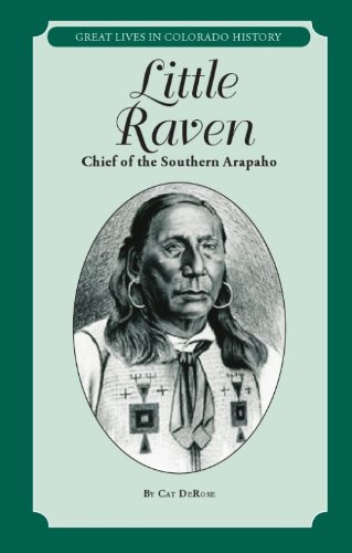 Stock image for Little Raven: Chief of the Southern Arapaho (Great Lives in Colorado History) (Great Lives in Colorado History/ Personajes importantes de la historia de colorado) (English and Spanish Edition) for sale by ThriftBooks-Dallas