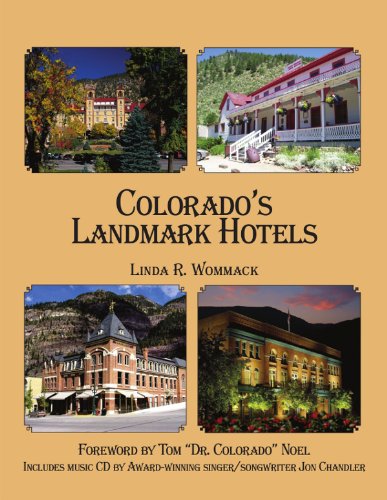Stock image for Colorado's Landmark Hotels for sale by ThriftBooks-Dallas